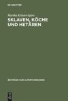 book: Sklaven, Köche und Hetären
