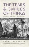 book: The Tears and Smiles of Things