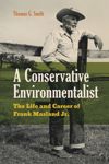 book: A Conservative Environmentalist